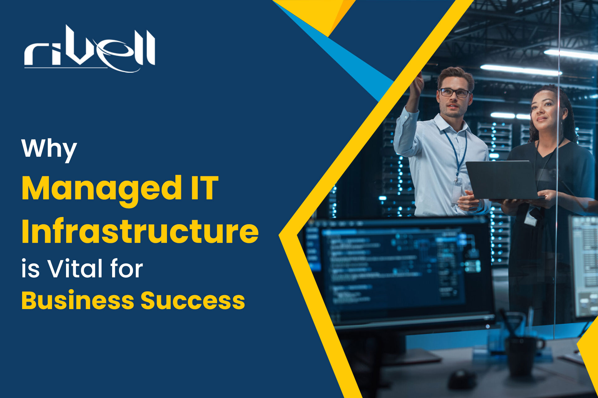 Why Managed IT Infrastructure is Vital for Business Success