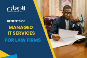 Benefits Of Managed IT Services For Law Firms